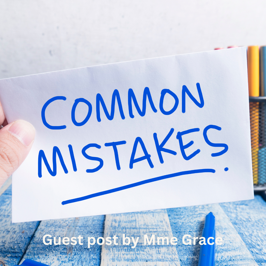 Avoiding common French Immersion mistakes!